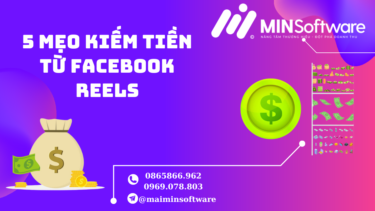 5 Mẹo Kiếm Tiền Từ Facebook Reels