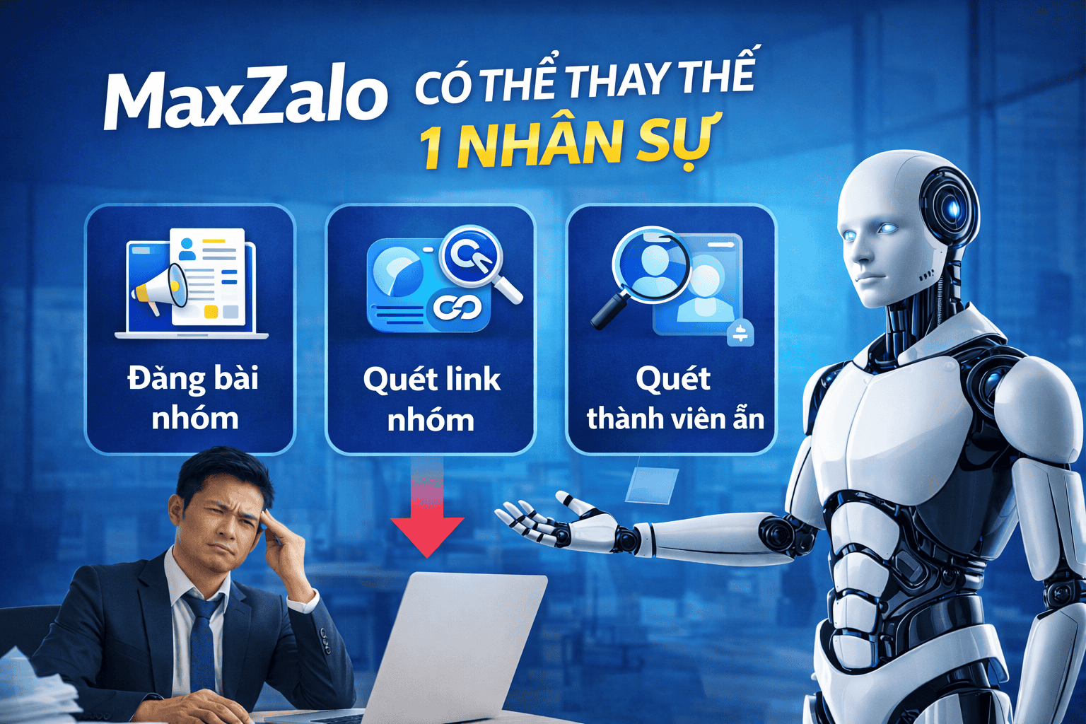 MaxZalo thay thế 1 Nhân Sự